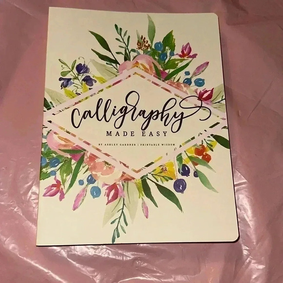 Calligraphy MADE EASY WORKBOOK By Ashley Gardner - Picture 1 of 6